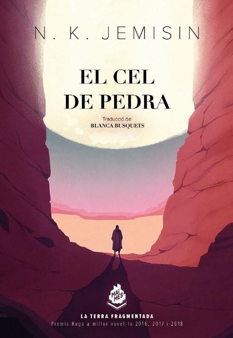 Blanca Busquets Figueras, N. K. Jemisin: El cel de pedra (Hardcover, Català language, 2024, Mai Més)