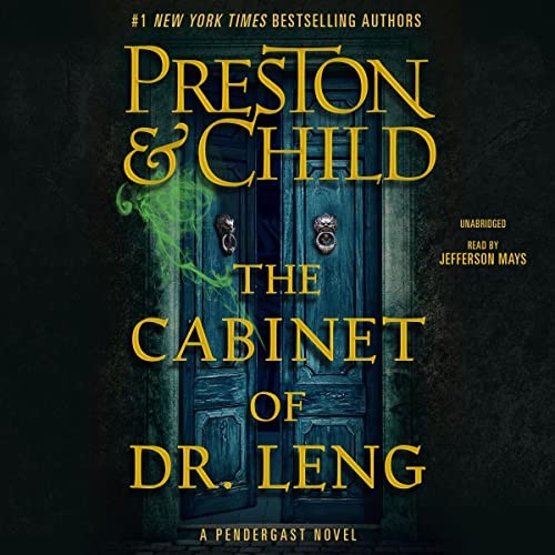 Lincoln Child, Douglas Preston: The Cabinet of Dr. Leng (AudiobookFormat, 2023, Grand Central Publishing)