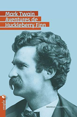 Mark Twain, Mark Twain: Aventures de Huckleberry Finn (French language, 2013)
